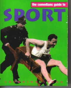 Sport Compilation written by Laughing Stock performed by Spike Milligan, Michael Palin, Griff Rhys Jones and Rory Bremner on Cassette (Abridged)
